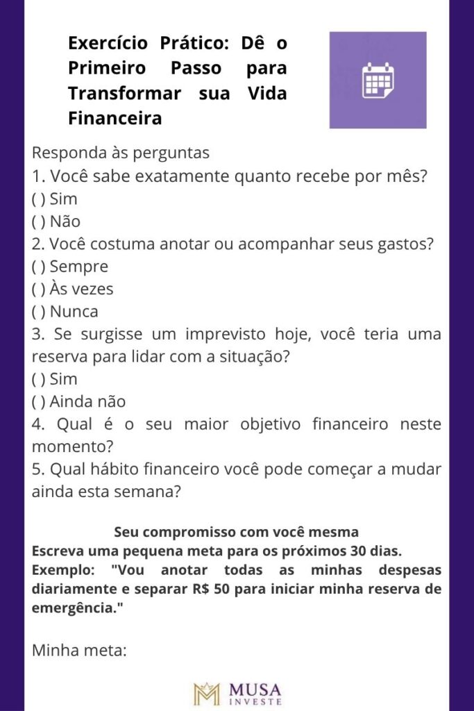Exercício prático de planejamento financeiro para mulheres.